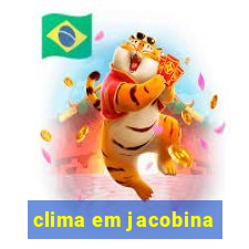 clima em jacobina